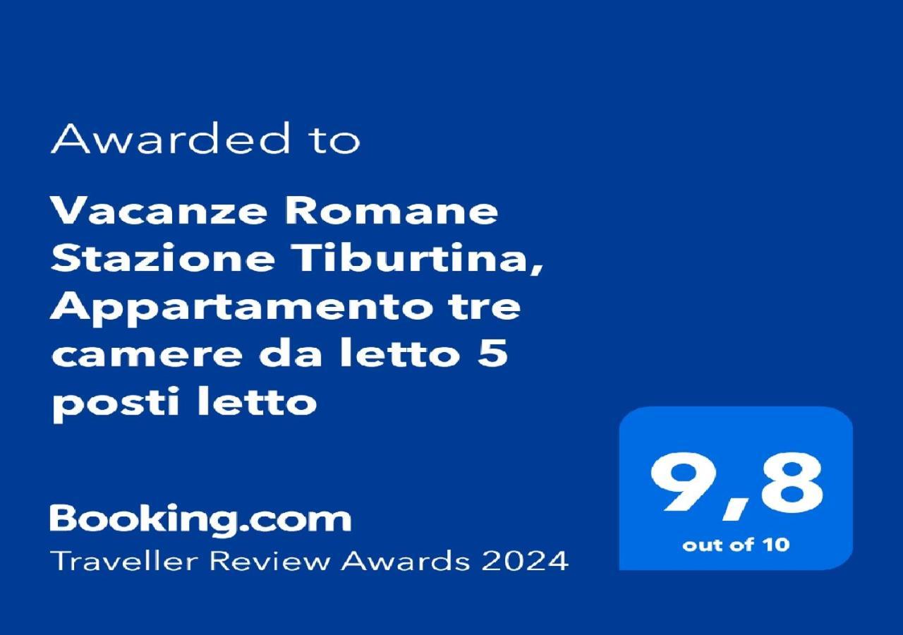 "Vacanze Romane" Stazione Tiburtina, Appartamento Tre Camere Da Letto 5 Posti Letto Extérieur photo